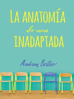 cover image of Anatomía de una inadaptada